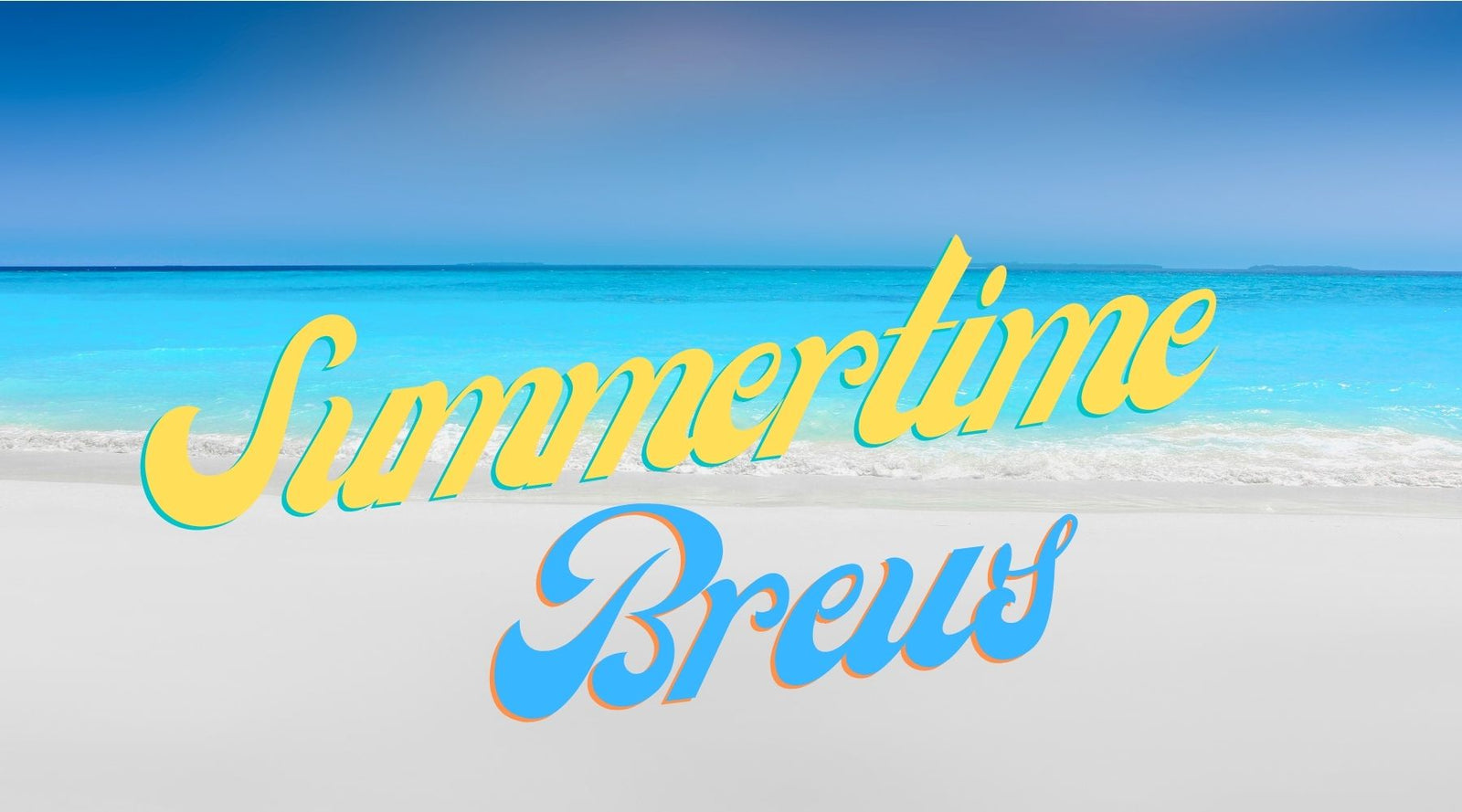 Brewing Seasonally: Right Beer, Right Time - Summer Edition