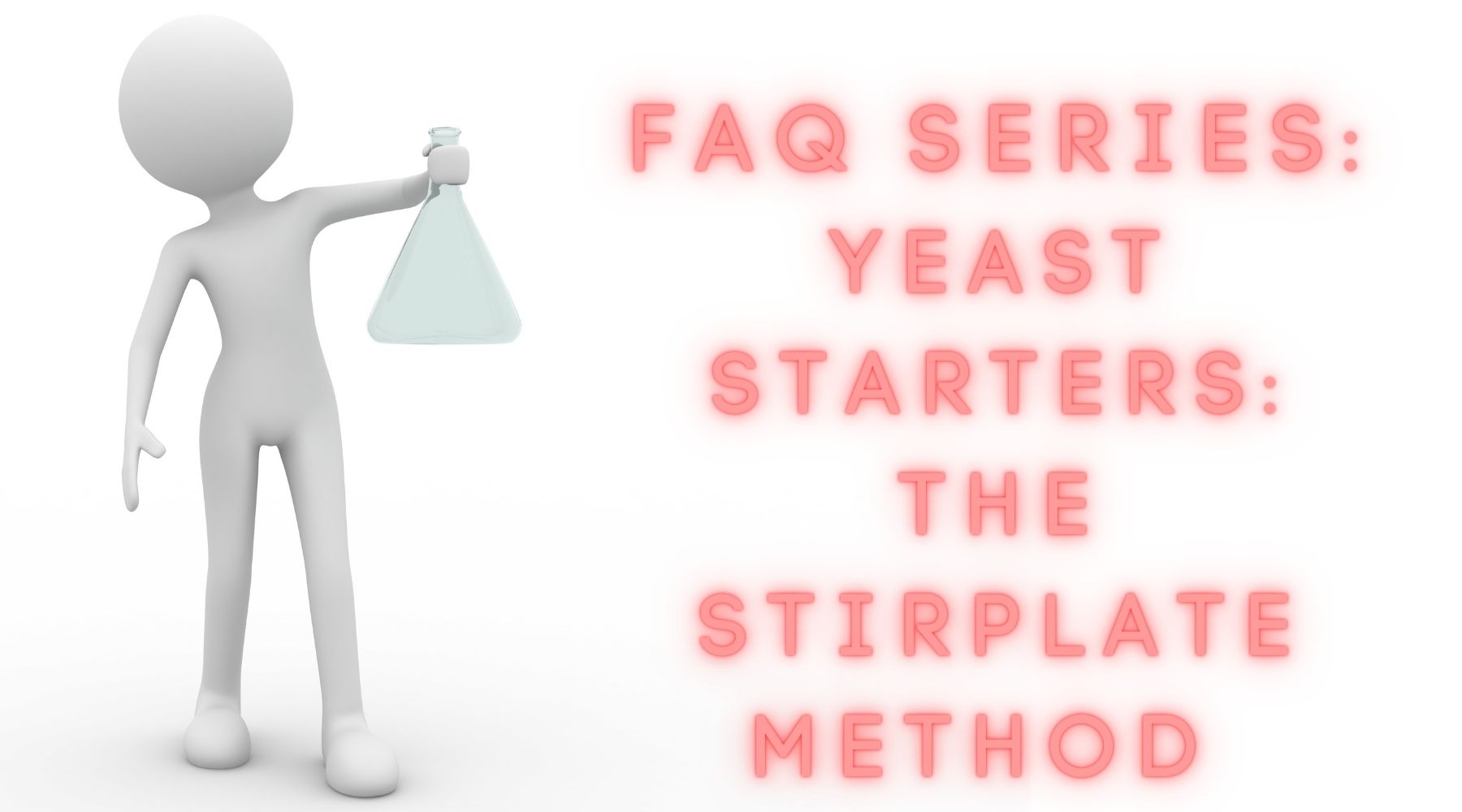 Yeast Starters: The Stirplate Method