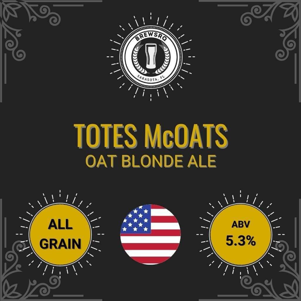 Totes McOats - Oat Blonde Ale
